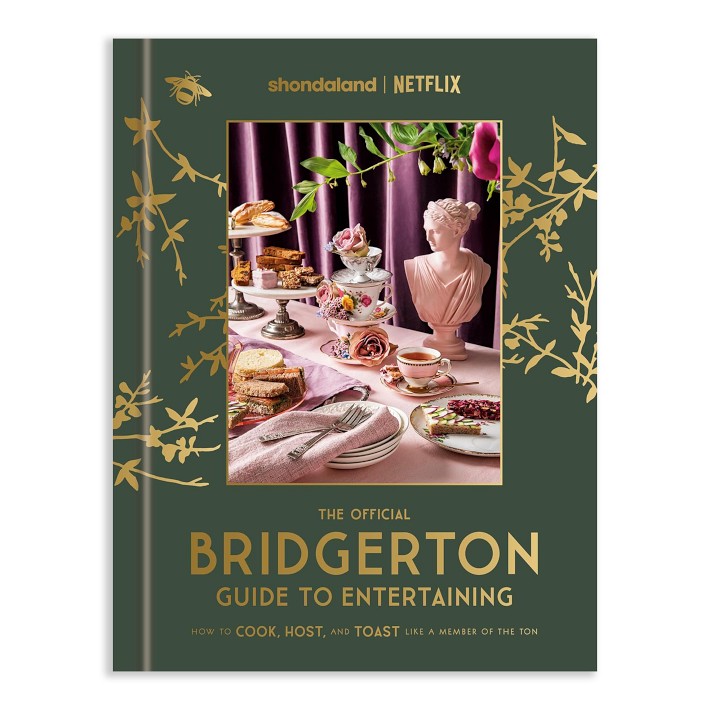 The Official Bridgerton Guide to Entertaining | Williams Sonoma