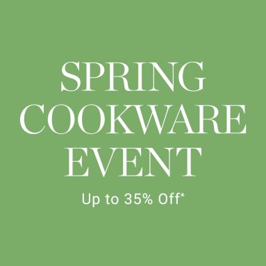 Spring Cookware Event &ndash; Up to 35% Off