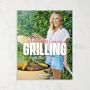Gaby Dalkin: What&rsquo;s Gaby Cooking: Grilling All the Things