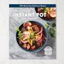 Weldon Owen: The Complete Instant Pot Collection Cookbook