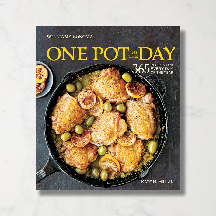 Williams Sonoma One Pot of The Day Cookbook