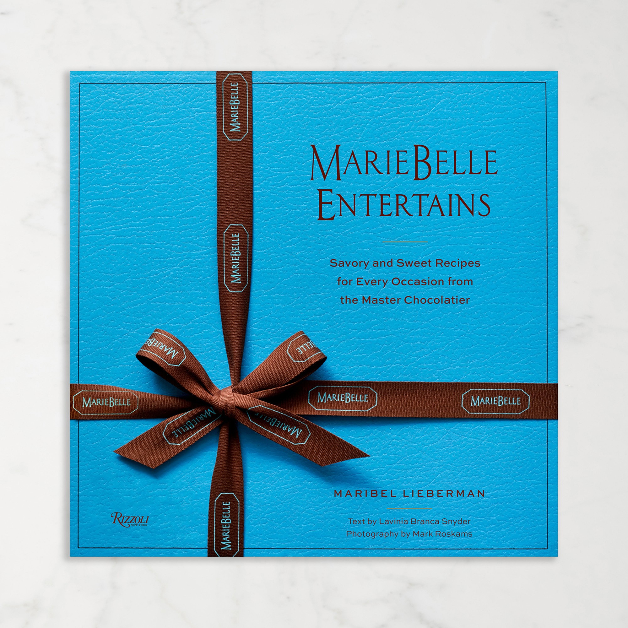 Maribel Lieberman: MarieBelle Entertains: Savory and Sweet Recipes for Every Occasion from the Master Chocolatier