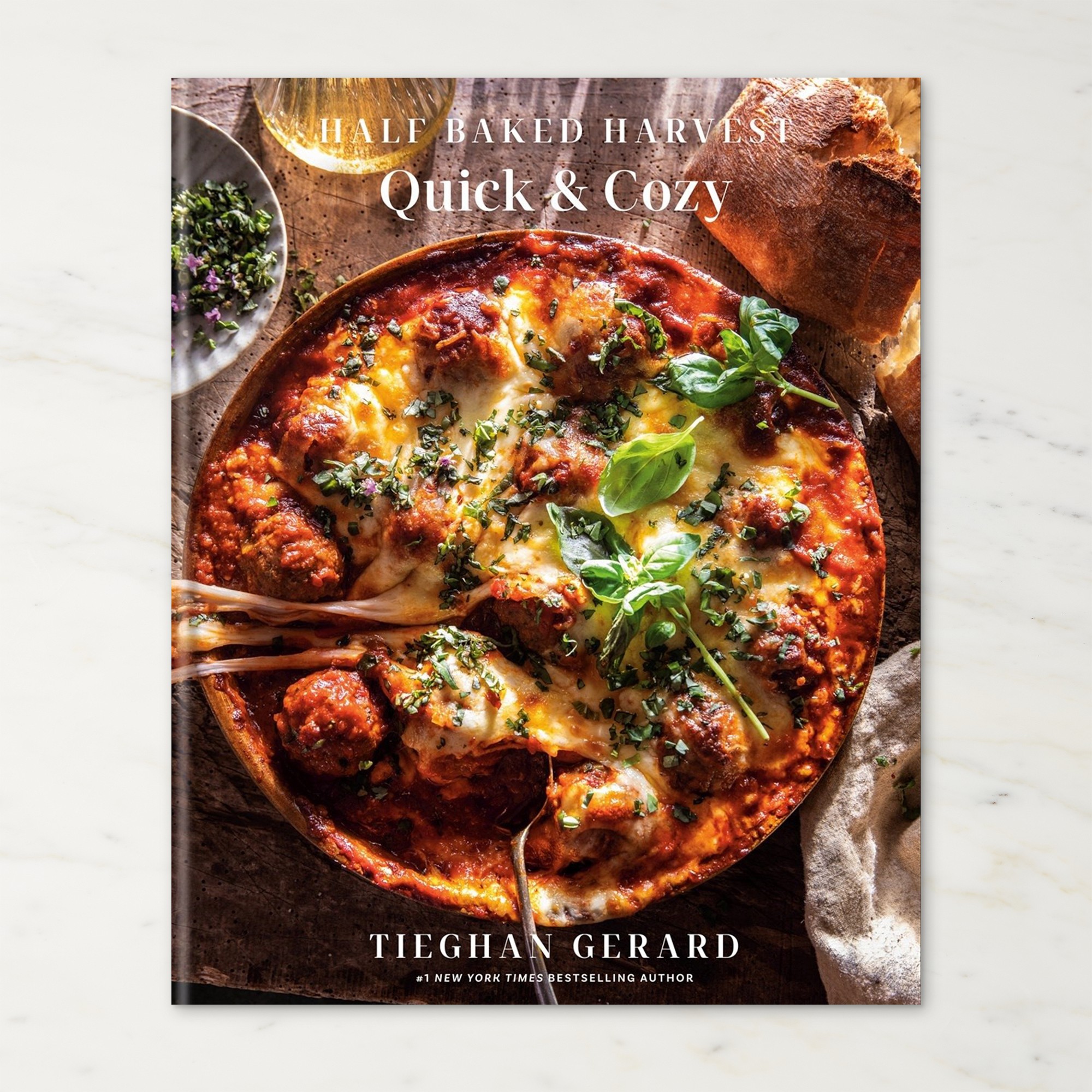 Tieghan Gerard: Half Baked Harvest Quick and Cozy Cookbook