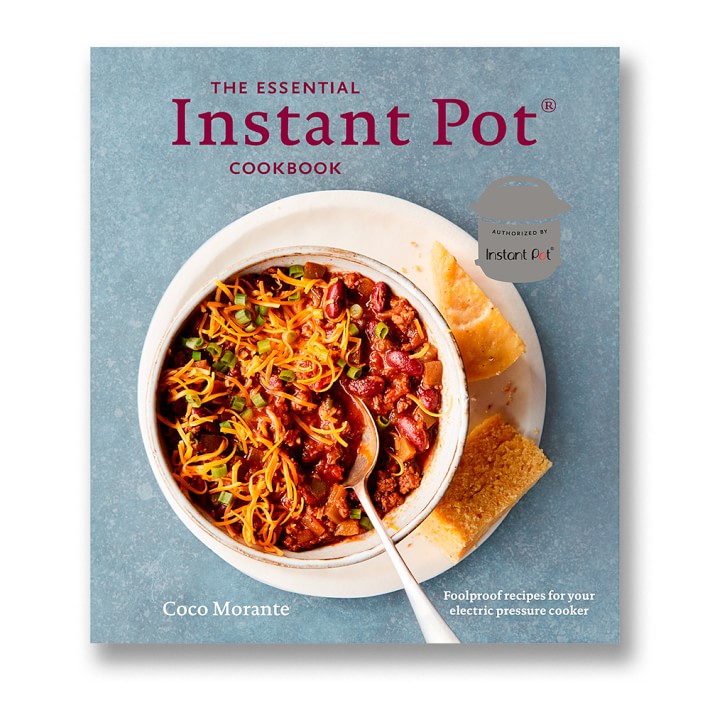 The Essential Instant Pot Cookbook