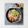 Williams Sonoma Everyday Instant Pot Cookbook