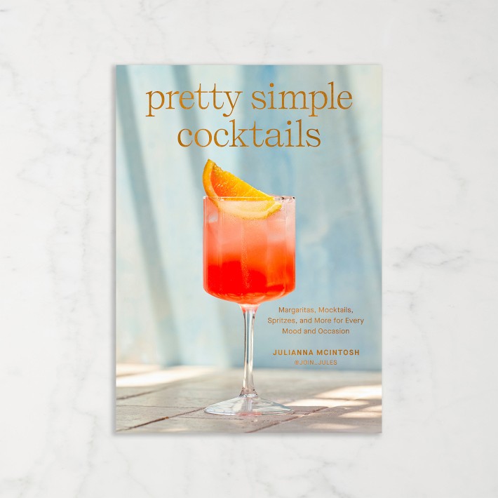 Julianna Mclntosh: Pretty Simple Cocktails