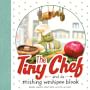 The Tiny Chef and Da Mishing Weshipee Blook