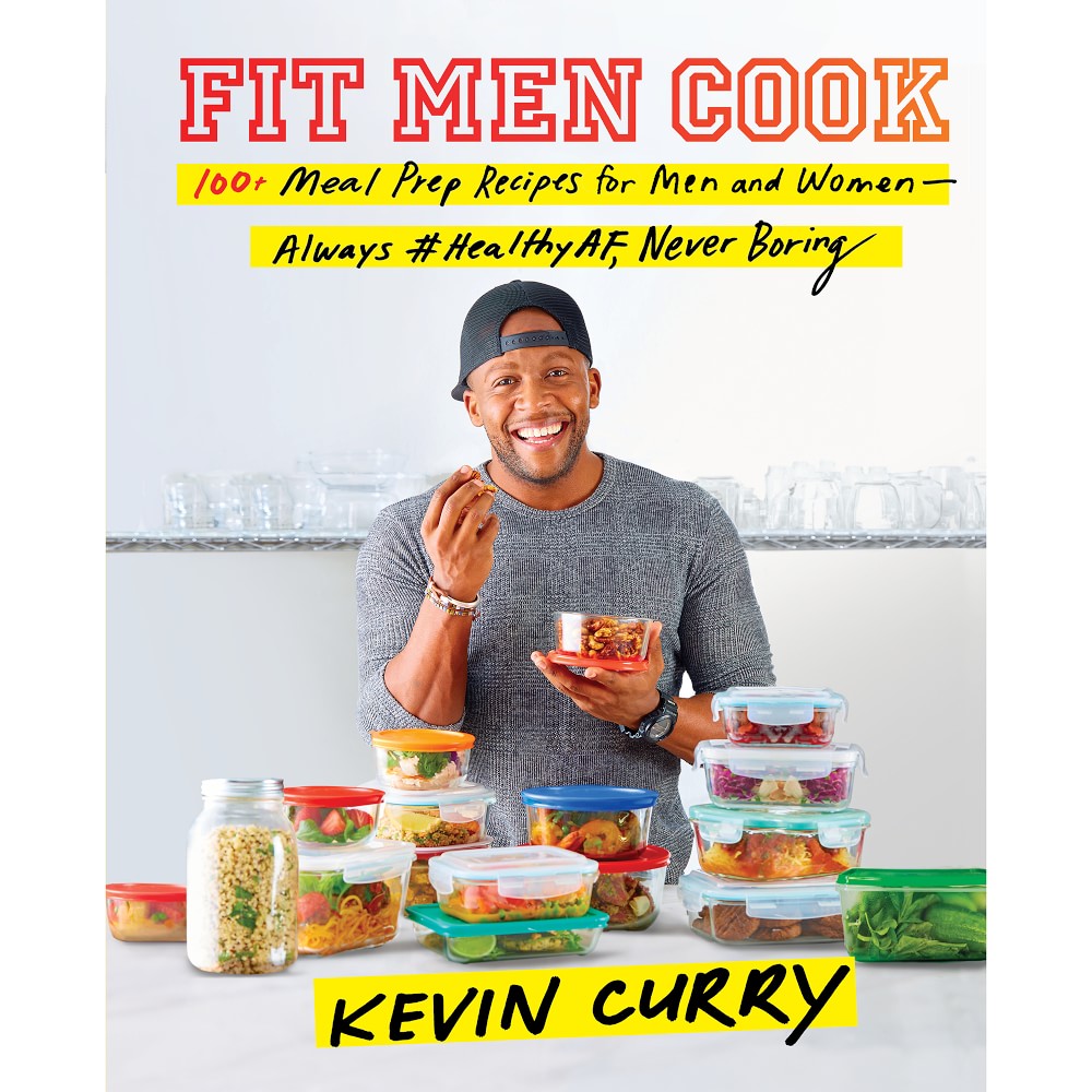 Fit Men Cook: 100+ Meal Prep Recipes for Men and Women