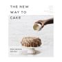 The New Way to Cake Cookbook