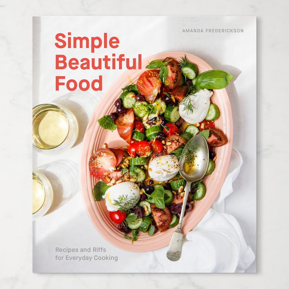 Simple Beautiful Food by Amanda Frederickson