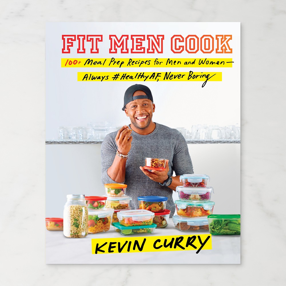Fit Men Cook: 100+ Meal Prep Recipes for Men and Women