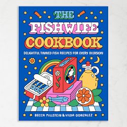 Becca Millstein: The Fishwife Cookbook: A Sustainable and Wholesome Fish Cookbook with a Mediterranean Flair