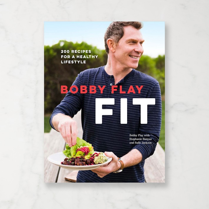 Bobby Flay Fit Cookbook