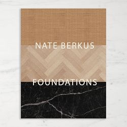 Nate Berkus: Foundations: Timeless Design That Feels Personal
