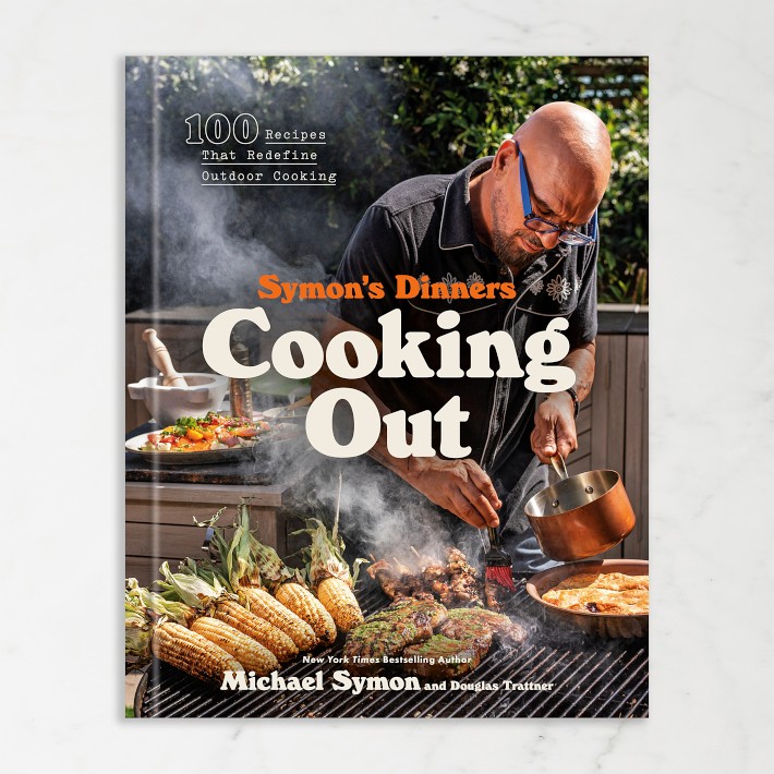Symon's Dinners Cooking Out Cookbook | Williams Sonoma