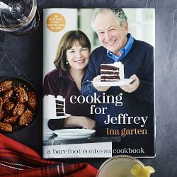 Ina Garten: Ina Cooking for Jeffrey Cookbook