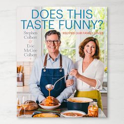 Evie McGee Colbert, Stephen Colbert: Does This Taste Funny Recipes Our Family Loves