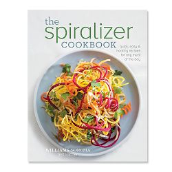 Williams Sonoma Spiralizer Cookbook