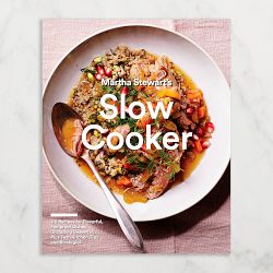 Martha Stewart's Slow Cooker Cookbook