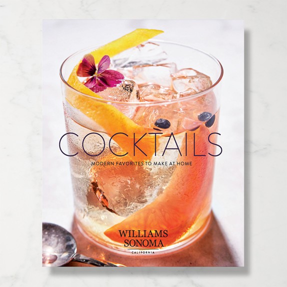 Williams Sonoma Test Kitchen Cocktails Cookbook | Williams Sonoma