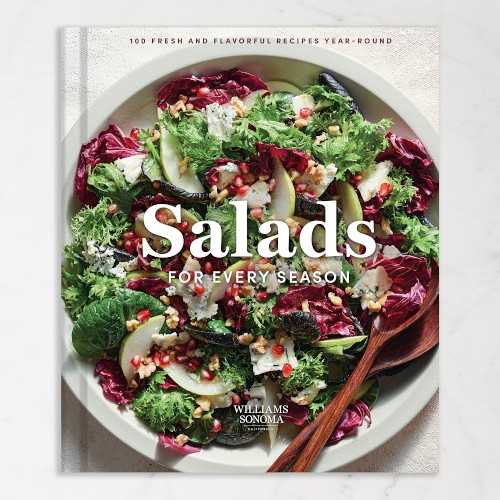 Williams Sonoma Salads for Every Season