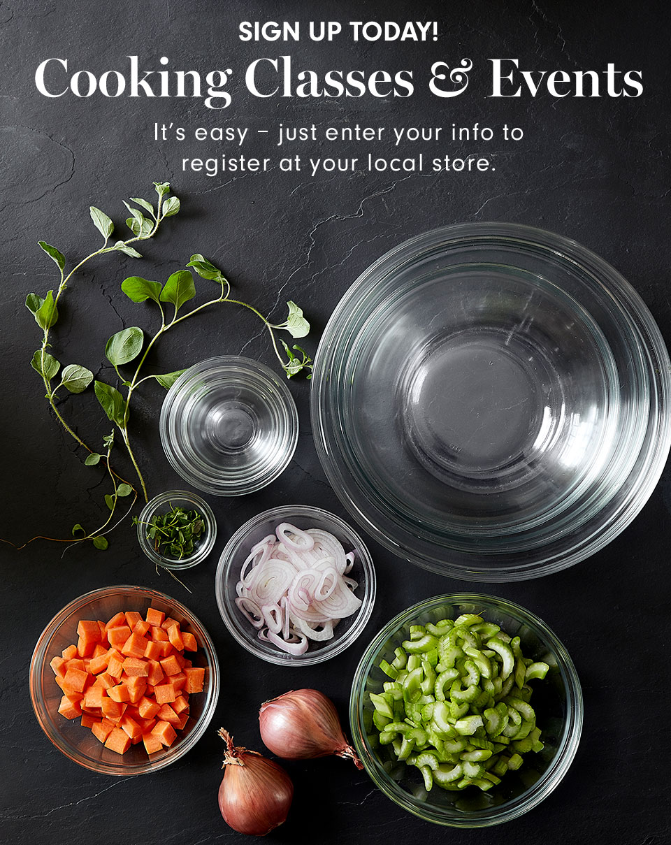 Cooking Classes And Events Sign Up Williams Sonoma