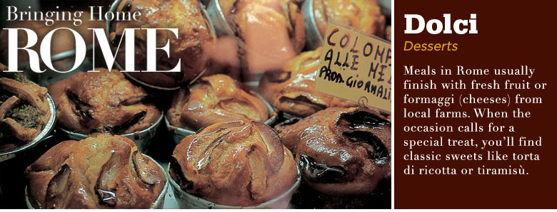 Bring Home Rome - Dolci