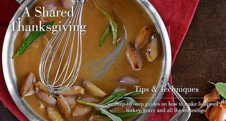 Thanksgiving - Tips & Techniques