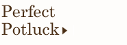 Perfect Potluck