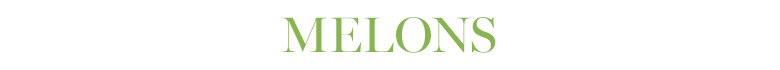 Melons